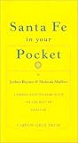 Santa Fe in your Pocket