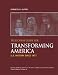 Telecourse Guide for Transforming America: US History Since 1877