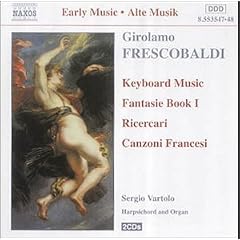Girolamo Frescobaldi: Keyboard Works