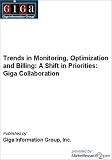 Trends in Monitoring, Optimization and Billing: A Shift in Priorities: Giga Collaboration