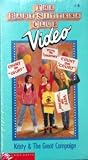 The Baby Sitters Club: Kristy & the Great Campaign