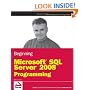Beginning Microsoft SQL Server 2008 Programming (Wrox Programmer to Programmer)