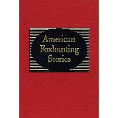 American Foxhunting Stories