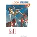 Fall (Wesleyan Poetry Series)