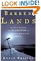 Barren Lands: An Epic Search for Diamonds in the North American Arctic