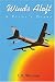 Search : Winds Aloft: A Pilot\'s Diary