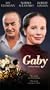 Gaby - A True Story [VHS]