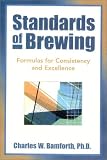 Standards of Brewing: Formulas for Consistency and Excellence