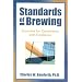Standards of Brewing: Formulas for Consistency and Excellence