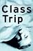 Class Trip
