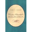 Winston Churchill's Imagination by Paul K. Alkon