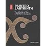 Painted Labyrinth: The World of the Lindisfarne Gospels