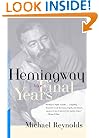 Hemingway: The Final Years