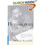 Hemingway: The Final Years