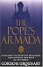 Book The Pope's Armada: Unlocking the Secrets of Mysterious and Powerful New Sects in the Church