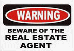BEWARE OF THE REAL ESTATE AGENT Apron