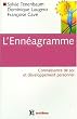 L'Enn�agramme : Connaissance de soi et d�veloppement personnel
