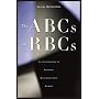 The ABCs of RBCs: An Introduction to Dynamic Macroeconomic Models