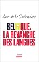 Belgique : la revanche des langues