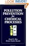 Pollution Prevention for Chemical Processes