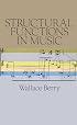 Structural Functions in Music (Dover Books on Music, Music History)