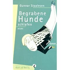 Begrabene Hunde schlafen nicht