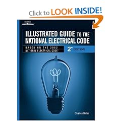 Illustrated Guide to the National Electric Code (Illustrated Guide to the National Electrical Code)