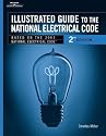 Illustrated Guide to the National Electric Code (Illustrated Guide to the National Electrical Code)