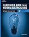 Illustrated Guide to the National Electric Code (Illustrated Guide to the National Electrical Code)