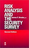 Risk Analysis and the Security Survey, Third Edition