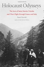 Holocaust Odysseys: The Jews of Saint-Martin-Vesubie and Their Flight through France and Italy