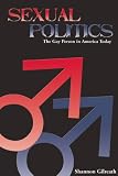 Sexual Politics: The Gay Person in America Today (Series on Law, Politics and Society)