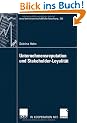 Unternehmensreputation und Stakeholder-Loyalit�t (neue betriebswirtschaftliche forschung (nbf))