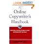 The Online Copywriter's Handbook : Everything You Need to Know to Write Electronic Copy That Sells