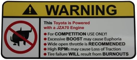 Toyota JZA70 No Bull, Warning decal, sticker