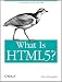 What Is HTML5?