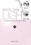 With the Light: Raising an Autistic Child, Vol. 5