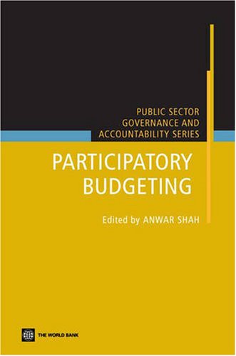 Participatory Budgeting (Public Sector Governance) (Public Sector Governance and Accountability)