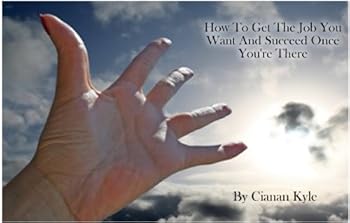 how to get the biology job you want (ebook killer version) - cianan kyle how to get the biology job you want (ebook killer version) - cianan kyle