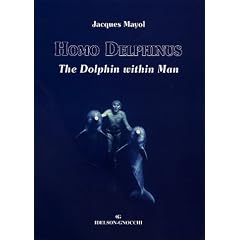Homo Delphinus: The Dolphin Within Man with Poster