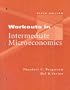 Workouts in Intermediate Microeconomics