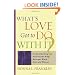 What's Love Got to Do With It?: Understanding and Healing the Rift Between Black Men and Women