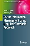 Secure information management using linguistic threshold approach