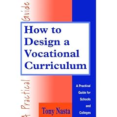 How to Design the Vocational Curriculum: A Practical Guide for Schools and Colleges
