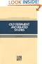 Old Testament and Related Studies (The collected works of Hugh Nibley)
