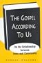 The Gospel According to Us
