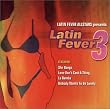 Latin Fever, Vol. 3
