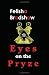 Eyes on the Pryze