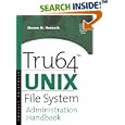 Tru64 UNIX File System Administration Handbook (HP Technologies) by  Steven Hancock