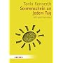 Sonnenschein an jedem Tag: 365 gute Gedanken (HERDER spektrum)